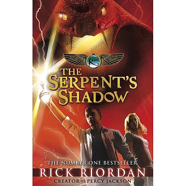 The Kane Chronicles - The Serpent's Shadow, Rick Riordan