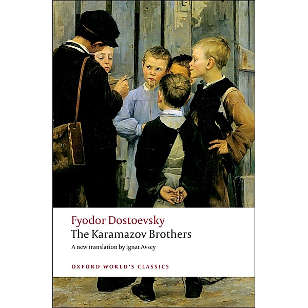 The Karamazov Brothers / Oxford World's Classics, Fyodor Dostoevsky