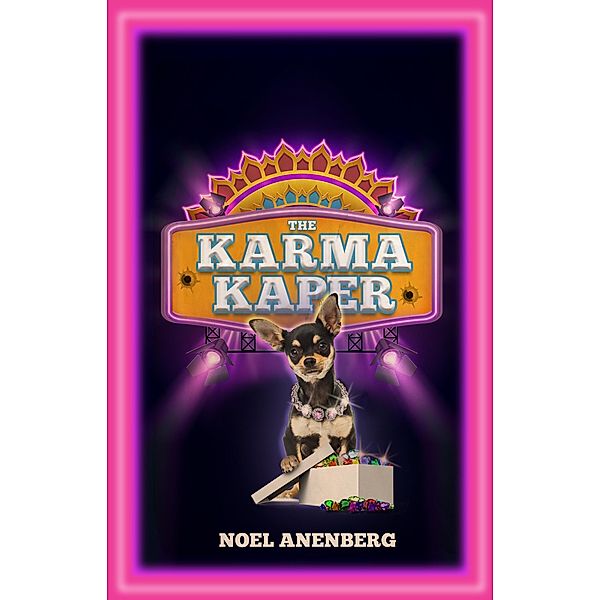 The Karma Kaper, Noel Anenberg