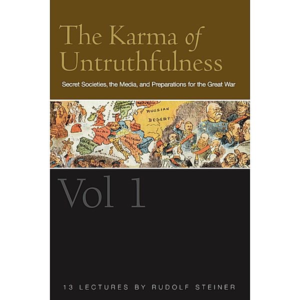 The Karma of Untruthfulness: v. 1, Rudolf Steiner