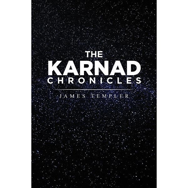 The Karnad Chronicles, James Templer