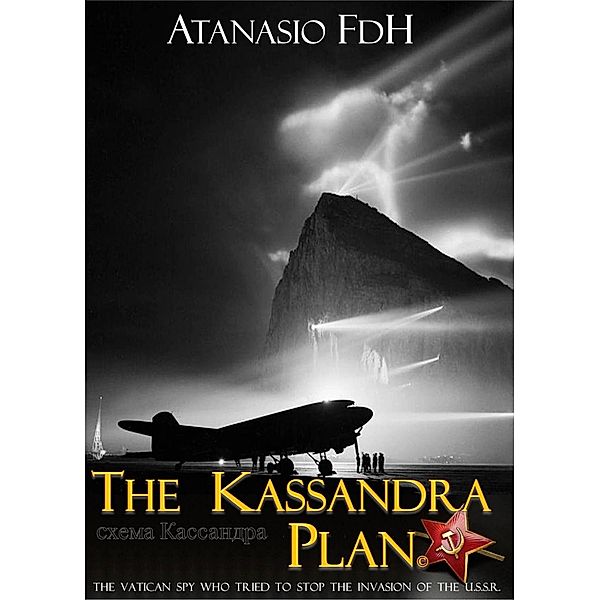 The Kassandra Plan (N.A., #1) / N.A., Atanasio Flores de Haro