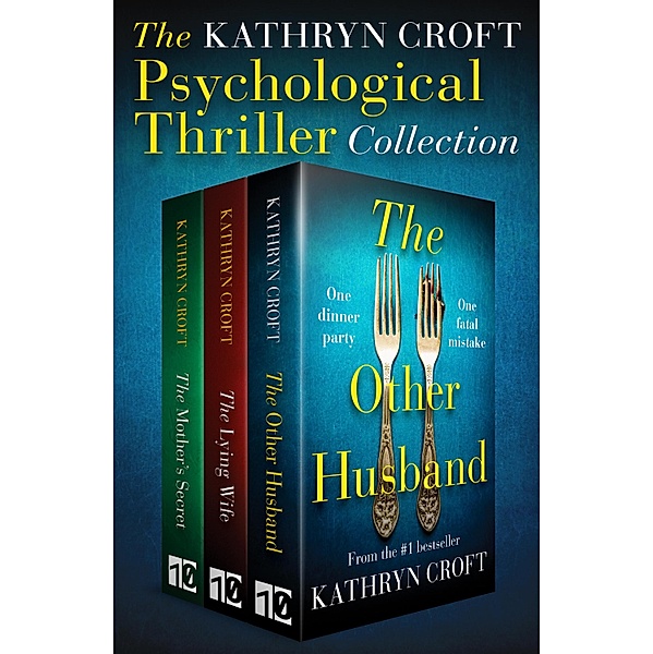 The Kathryn Croft Psychological Thriller Collection, Kathryn Croft
