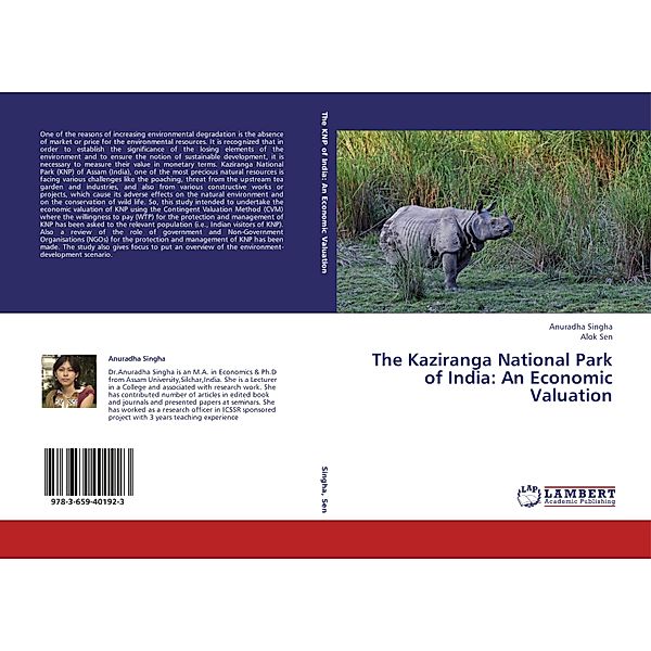 The Kaziranga National Park of India: An Economic Valuation, Anuradha Singha, Alok Sen