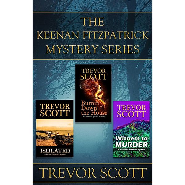 The Keenan Fitzpatrick Mystery Series, Trevor Scott