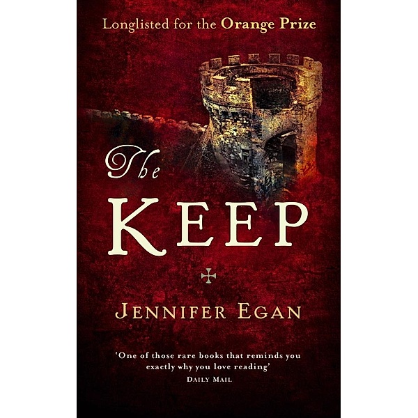 The Keep, Jennifer Egan