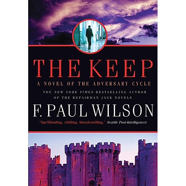 The Keep / Adversary Cycle/Repairman Jack Bd.1, F. Paul Wilson
