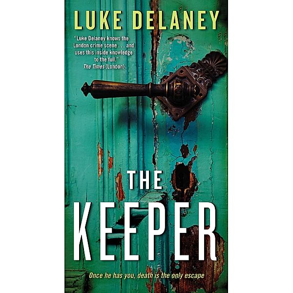 The Keeper, Luke Delaney