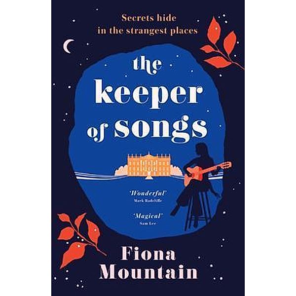 The Keeper of Songs / SnowGlobe Books, Fiona Mountain