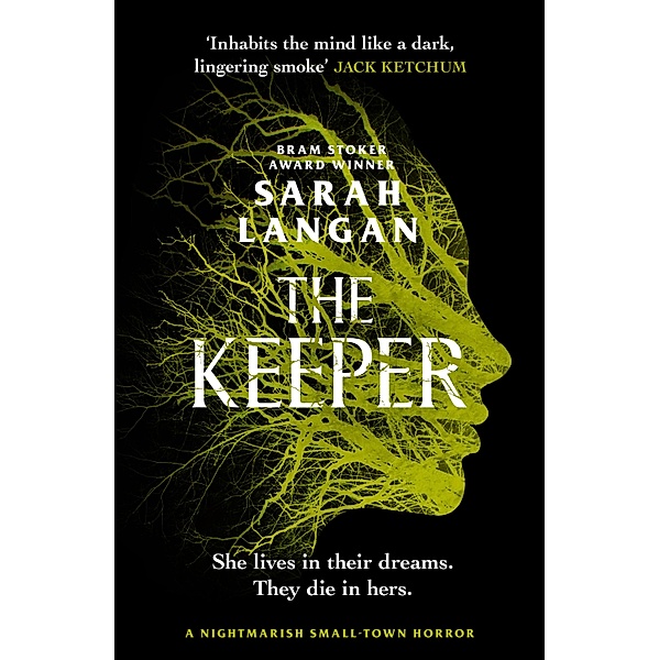 The Keeper / The Bedford Horror Series Bd.1, Sarah Langan