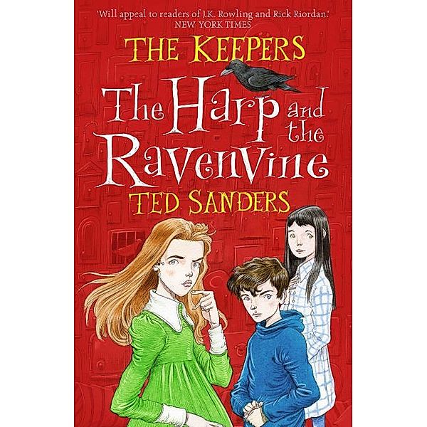 The Keepers - The Harp and the Ravenvine, Ted Sanders