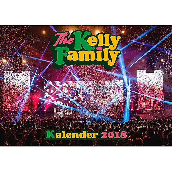 The Kelly Family - Kalender 2018, The Kelly Family