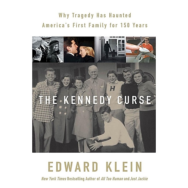 The Kennedy Curse, Edward Klein