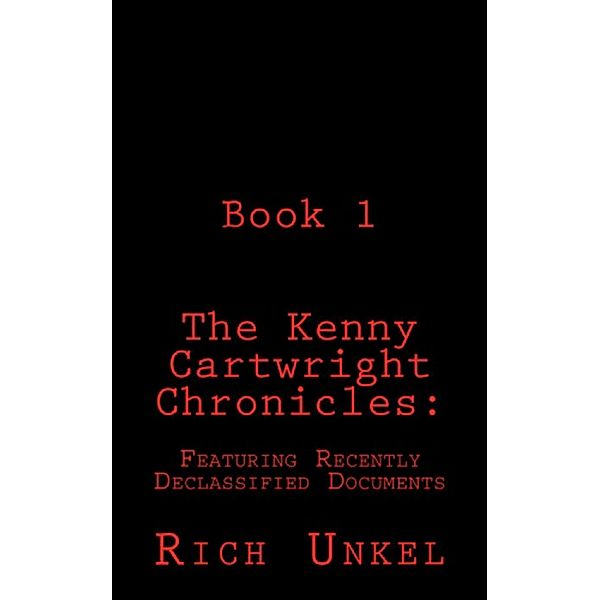 The Kenny Cartwright Chronicles, Rich Unkel