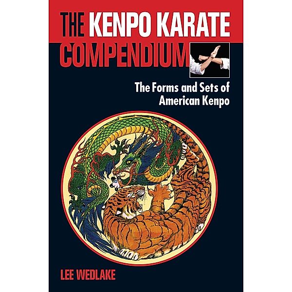 The Kenpo Karate Compendium, Lee Wedlake