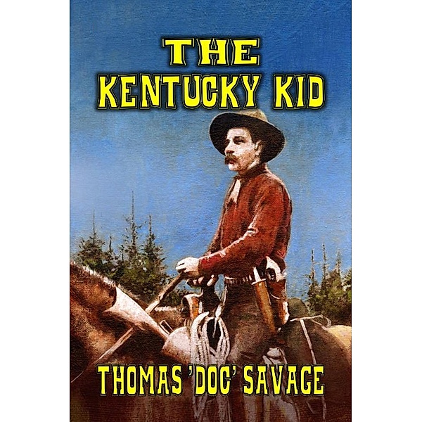 The Kentucky Kid, Thomas 'Doc' Savage