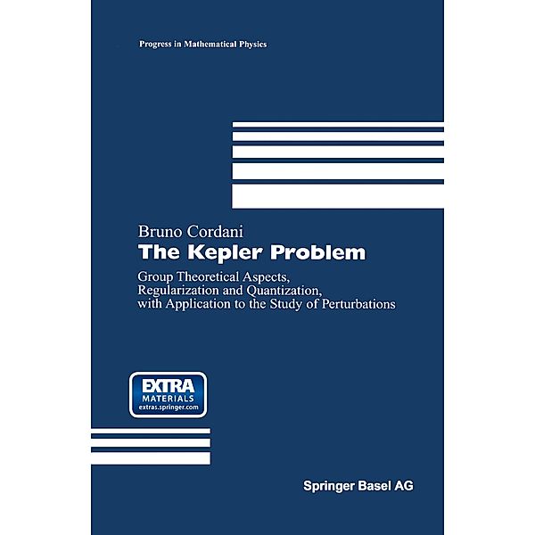 The Kepler Problem, Bruno Cordani