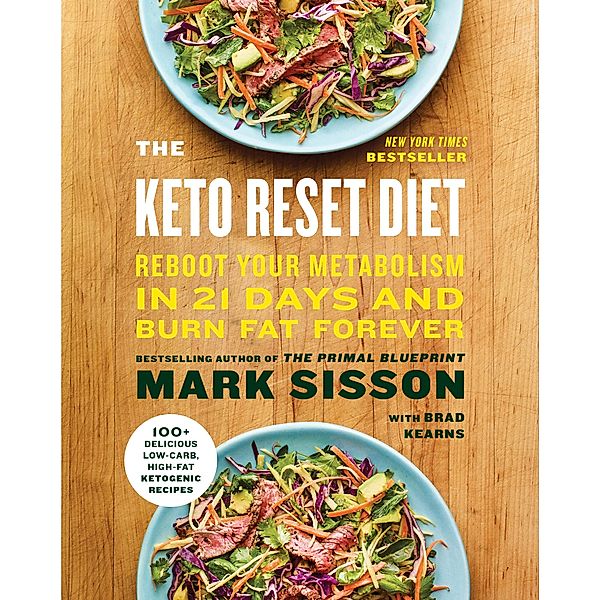 The Keto Reset Diet, Mark Sisson, Brad Kearns