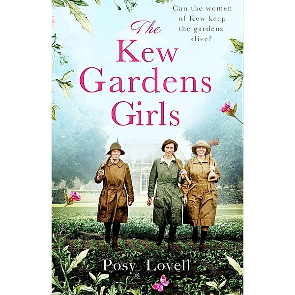 The Kew Gardens Girls, Posy Lovell