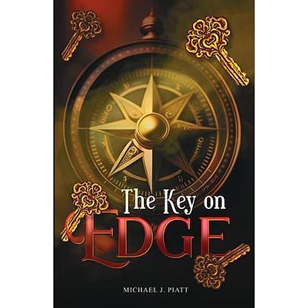 The Key on Edge, Michael J. Piatt