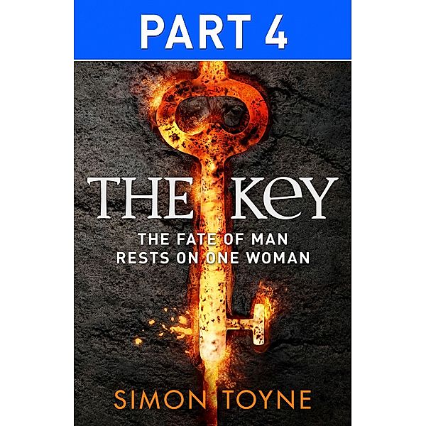 The Key: Part Four, Simon Toyne