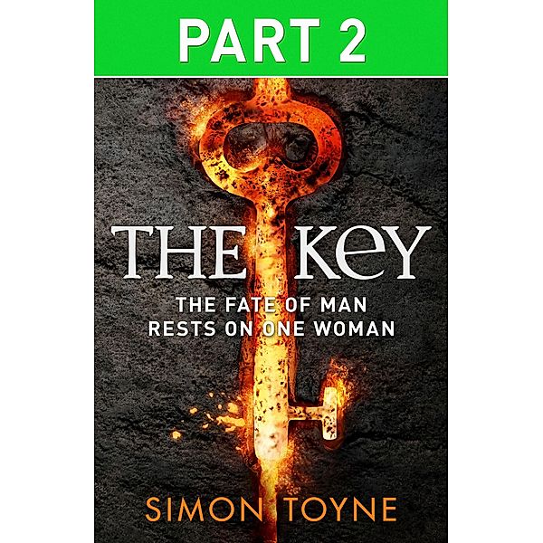 The Key: Part Two, Simon Toyne