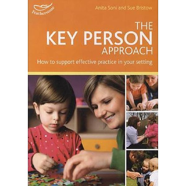 The Key Person Approach, Anita Soni, Sue Bristow