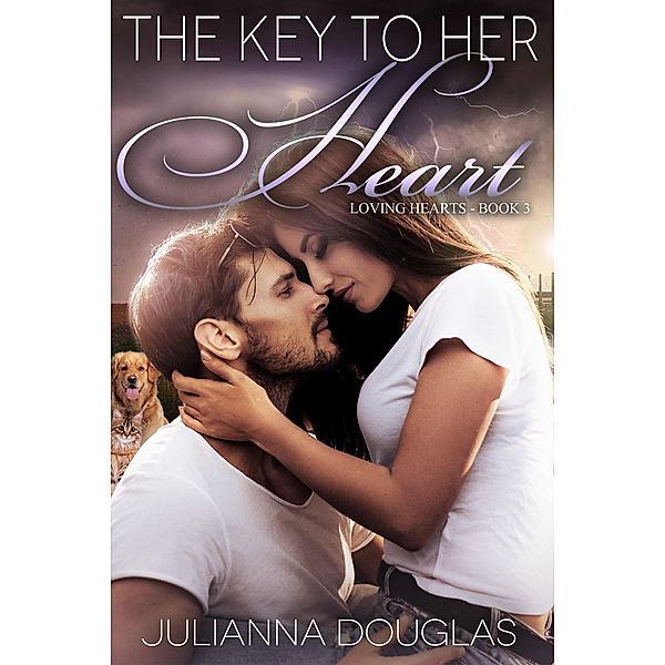 The Key to Her Heart (Loving Hearts, #3) / Loving Hearts, Julianna Douglas