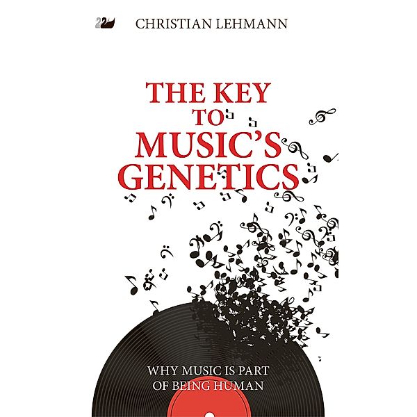 The Key to Music's Genetics, Christian Lehmann