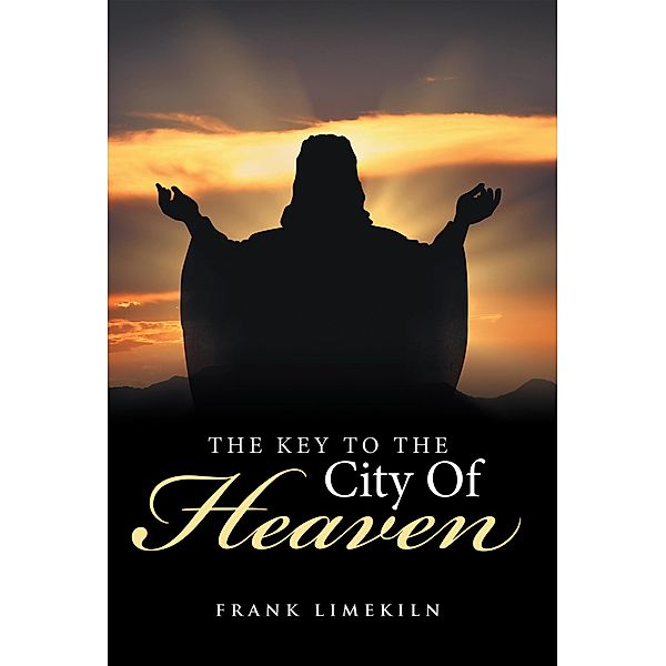 The Key to the City of Heaven, Frank Limekiln