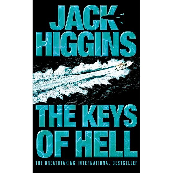 The Keys of Hell / Paul Chavasse series Bd.3, Jack Higgins