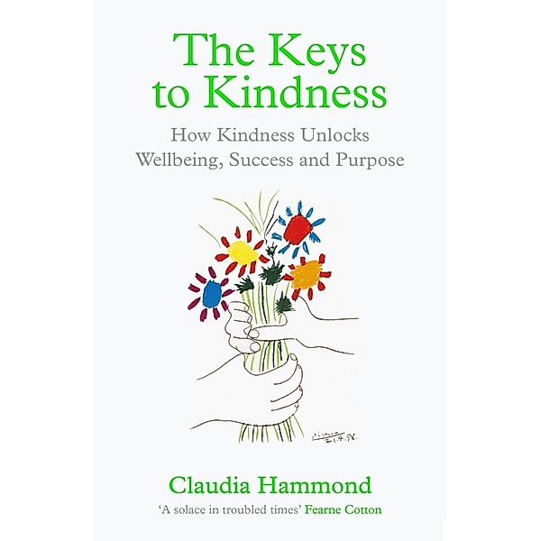 The Keys to Kindness, Claudia Hammond