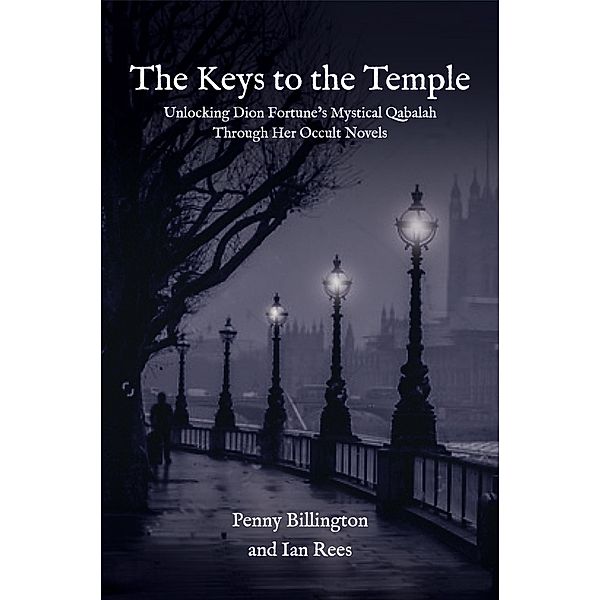 The Keys to the Temple, Penny Billington, Ian Rees