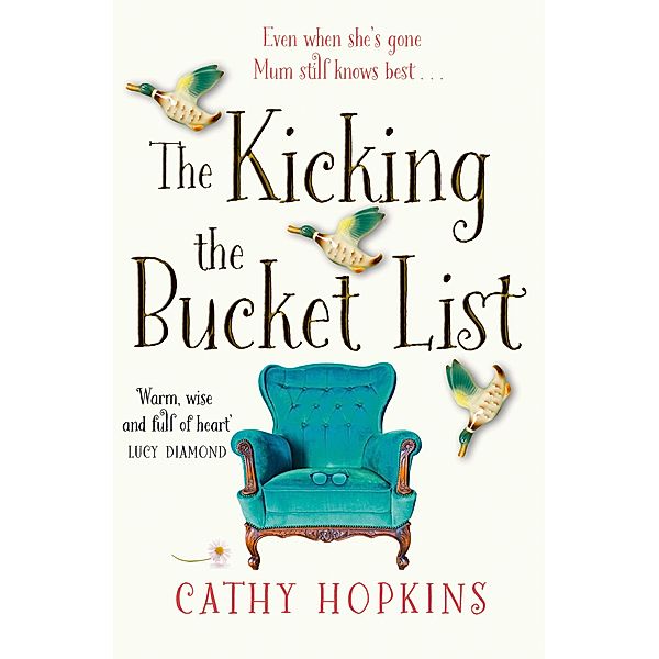 The Kicking the Bucket List, Cathy Hopkins