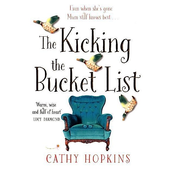 The Kicking the Bucket List, Cathy Hopkins