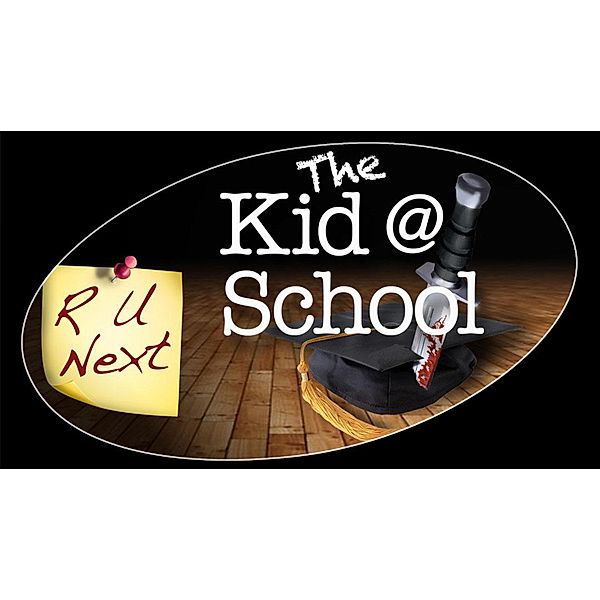 The Kid at School / The Kid at School, Ron Knight