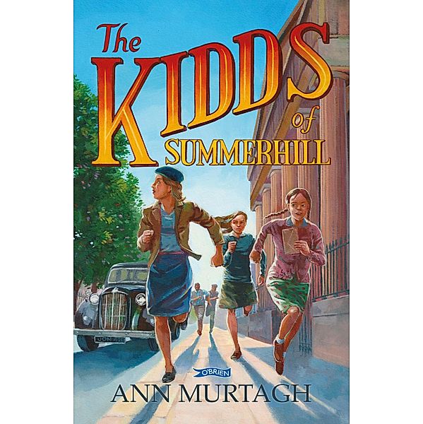 The Kidds of Summerhill, Ann Murtagh