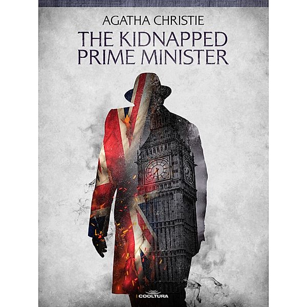 The Kidnapped Prime Minister, Agatha Christie