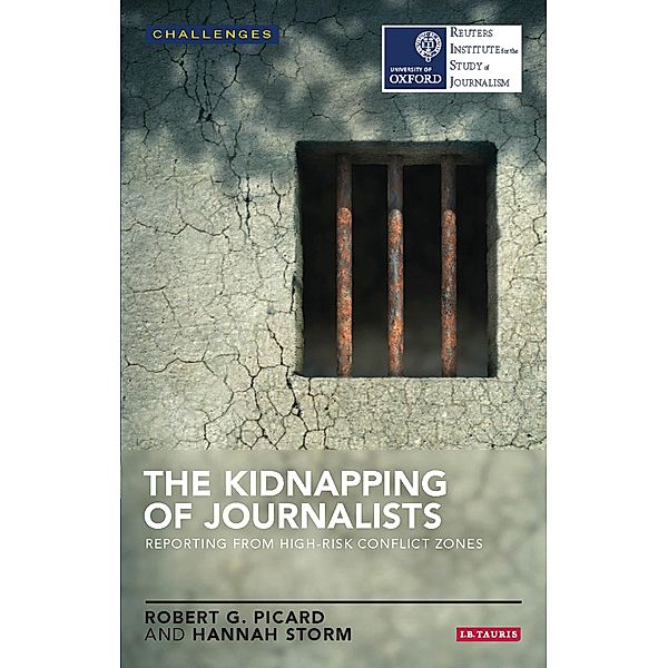 The Kidnapping of Journalists, Robert G. Picard, Hannah Storm