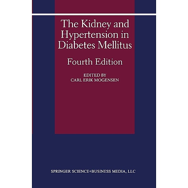 The Kidney and Hypertension in Diabetes Mellitus