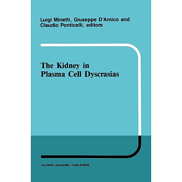 The kidney in plasma cell dyscrasias