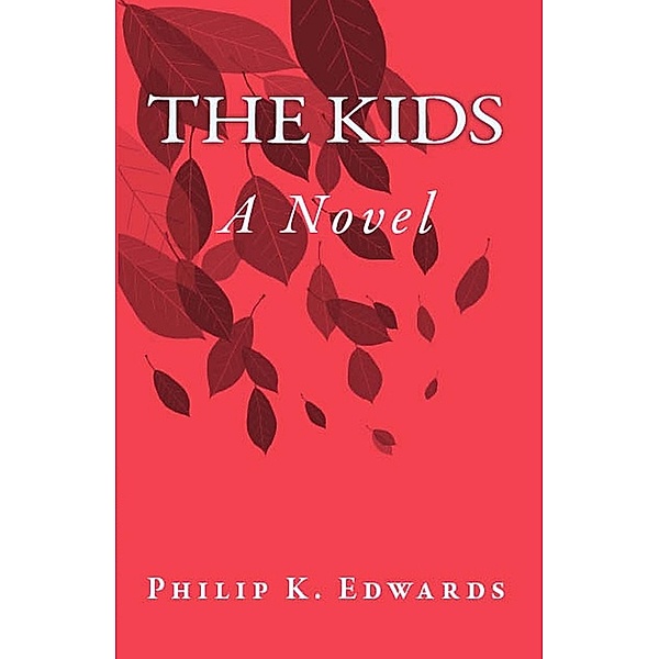 The Kids, Philip K Edwards