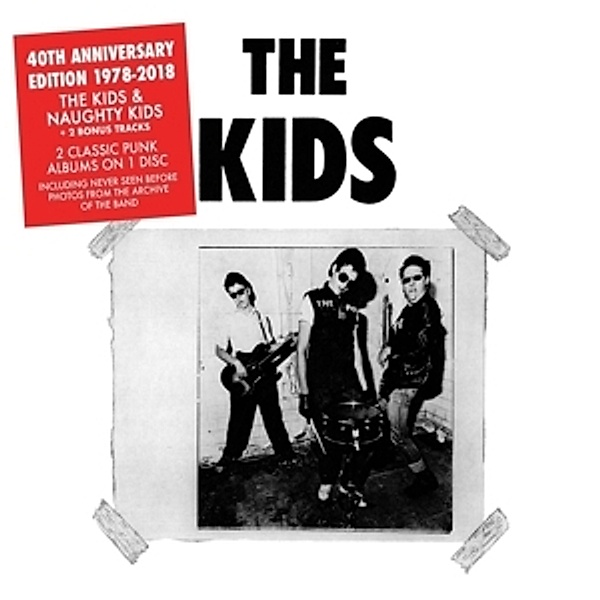 The Kids/Naughty Kids (40th Anniversary Edition), The Kids