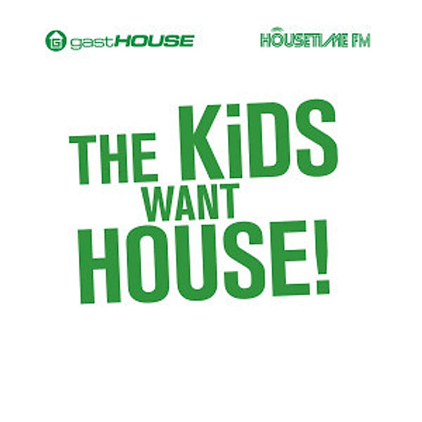 The Kids Want House!, Diverse Interpreten