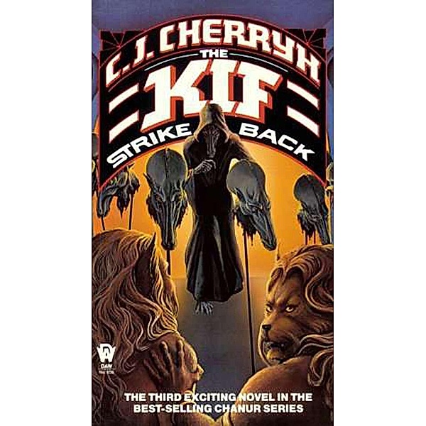 The Kif Strike Back / Chanur Bd.3, C. J. Cherryh