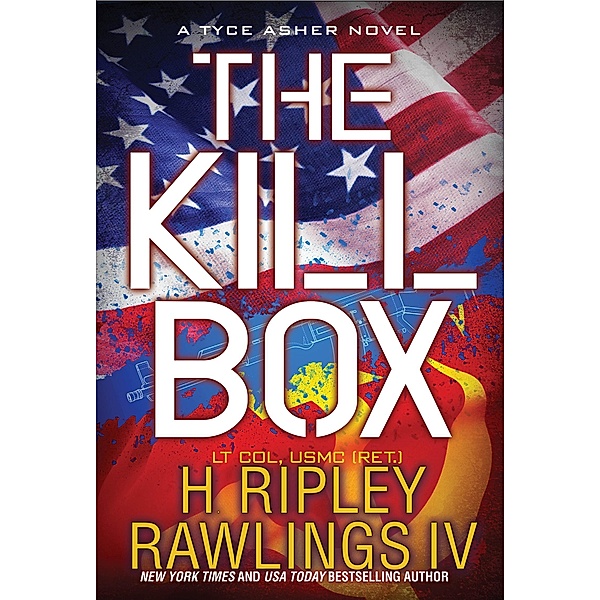 The Kill Box / A Tyce Asher Novel Bd.2, H. Ripley Rawlings
