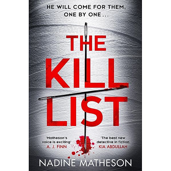 The Kill List / An Inspector Henley Thriller Bd.3, Nadine Matheson