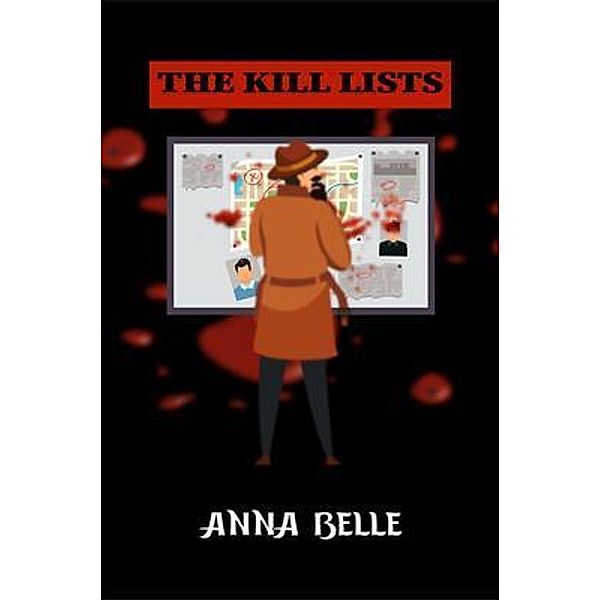 The Kill Lists, Anna Belle