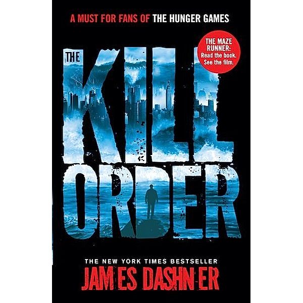 The Kill Order, James Dashner