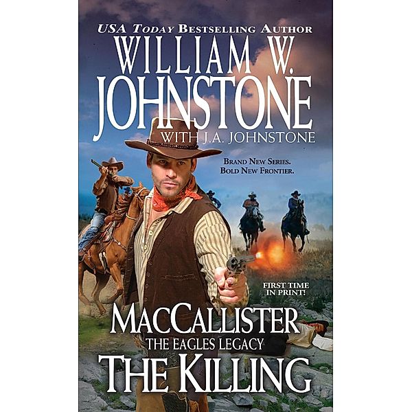 The Killing / A Duff MacCallister Western Bd.2, William W. Johnstone, J. A. Johnstone